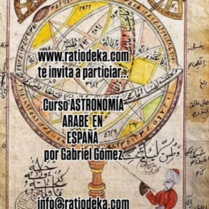 ASTRONOMÍA ÁRABE EN ESPAÑA por Gabriel Gómez